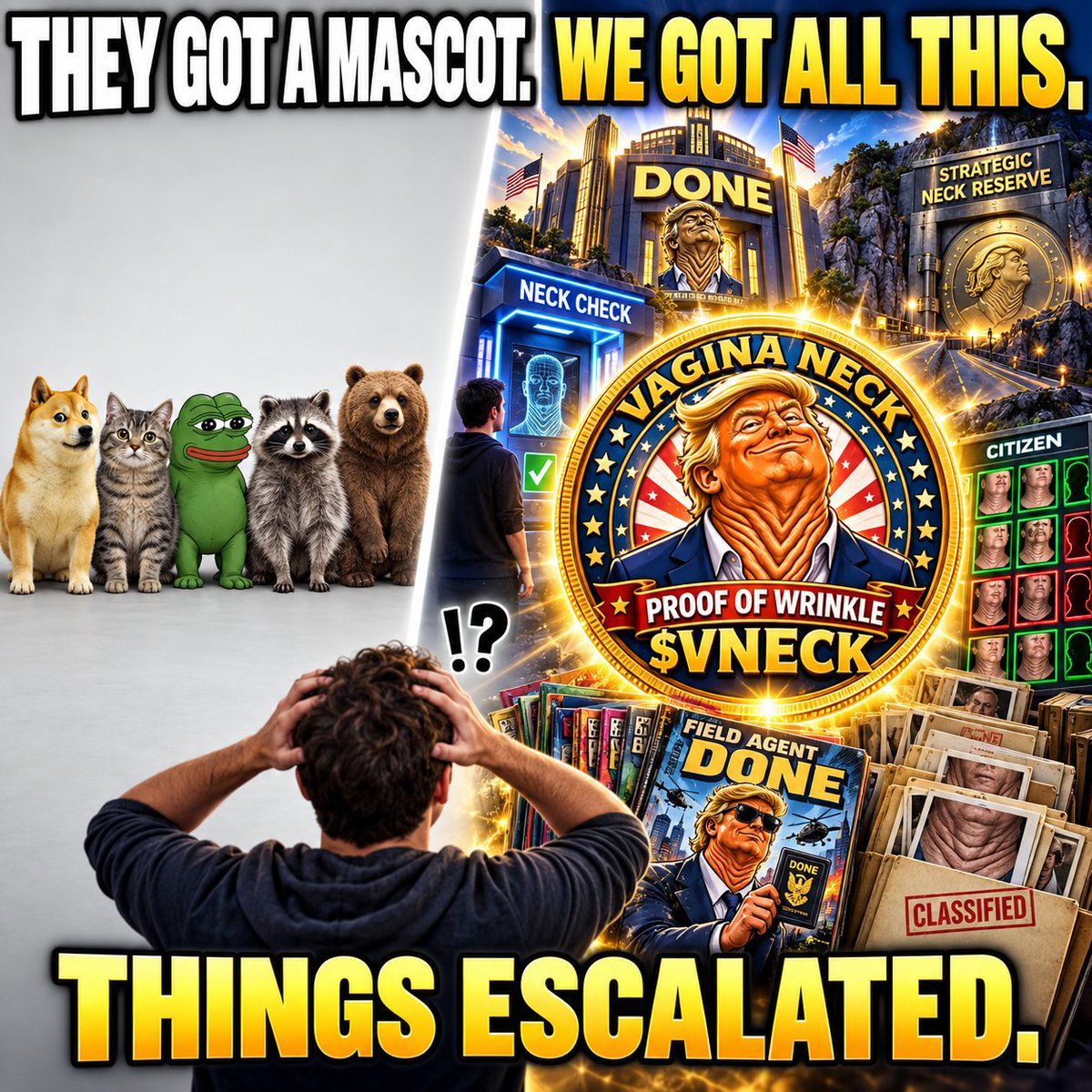 VNeckCoin's tweet photo. Most meme coins got: 

a dog
a cat
a frog
a mascot 

$VNECK got: 

a mascot coin
a Department 
Neck Check 
citizen classifications 
Field Agents 
a comic book
absurd neck investigation
and a Strategic Neck Reserve

At some point this stopped being a meme and became an administrative situation.  

Which is exactly why it works. 😂