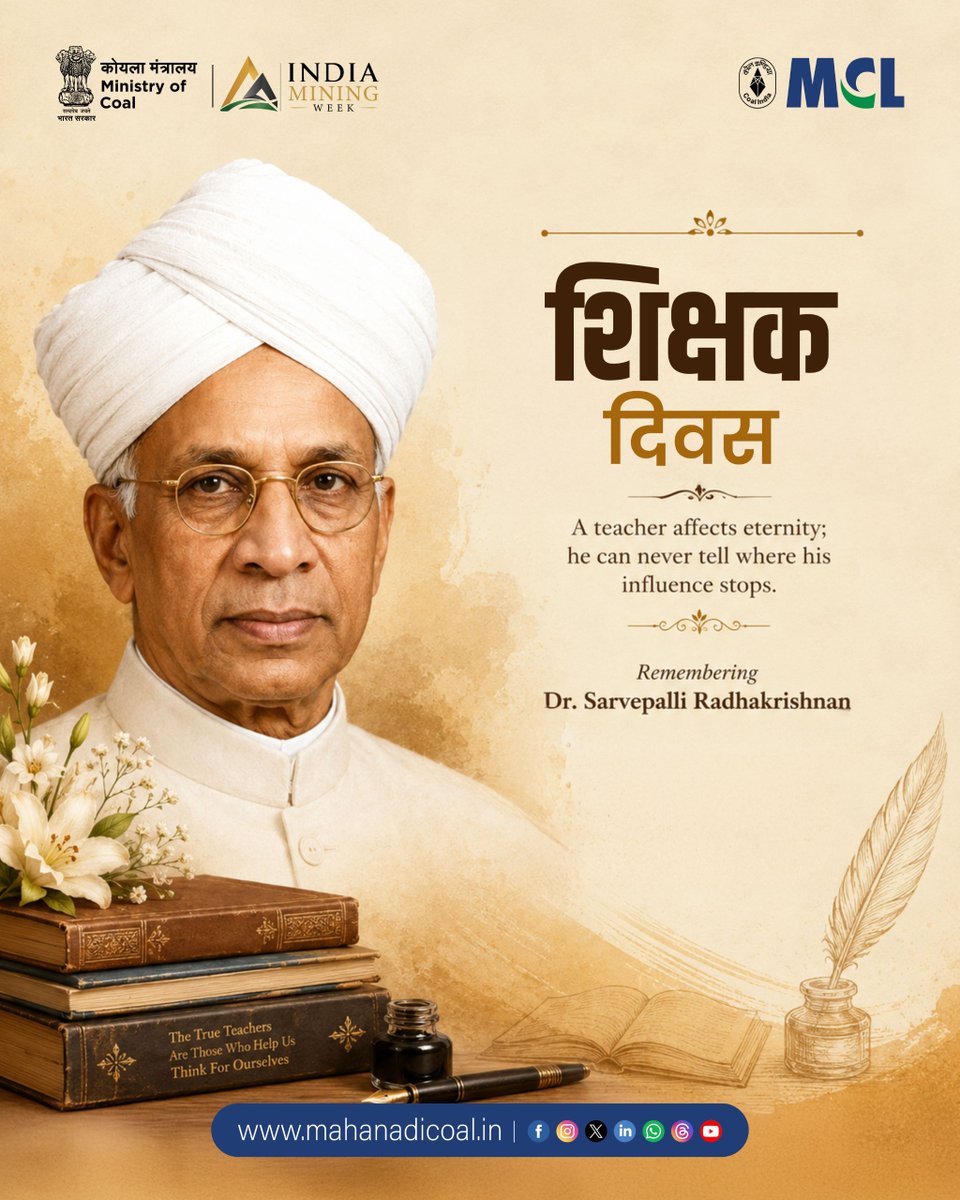 mahanadicoal's tweet photo. Happy Teachers’ Day!

Honouring the mentors who illuminate the path of knowledge and inspire us to think, learn and grow. 

On the birth anniversary of Dr. Sarvepalli Radhakrishnan, we pay tribute to the invaluable contribution of teachers who shape minds, nurture dreams and build a better future.

#TeachersDay #ShikshakDiwas #DrSarvepalliRadhakrishnan #Teachers #RespectTeachers #Education #Knowledge #MyMCL 
@CoalIndiaHQ @CoalMinistry