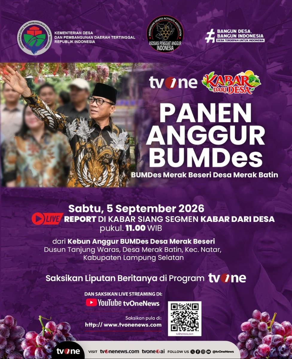 EmailTw0's tweet photo. MENTERI DESA Yandri Susanto Sabtu 5 Sept 2026 Panen Anggur di Kebun Anggur Merak Berseri Desa  Merak Batin Lampung Selatan menginspirasi semangat untuk memajukan BUMDES di seluruh desa-desa di Indonesia. #KebunAnggurBUMDES #DesaBerdayaWargaSejahtera #KemendesaPDT
#TPPBerdampak https://t.co/DVyHSmarol