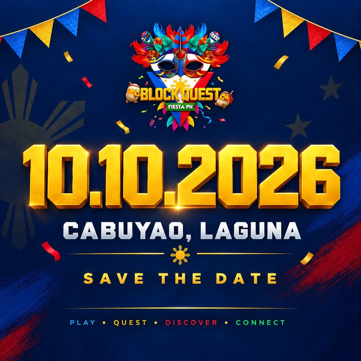 blockquestph's tweet photo. 📷 THE DATE HAS BEEN REVEALED!

The quest is now officially set.

OCTOBER 10, 2026 📷
📷 CABS Cabuyao, Laguna

One day of games, quests, communities, and Filipino fiesta energy all in one place. 📷

More quests, partners, activities and surprises will be revealed soon. 📷 https://t.co/zGRxDpUWHi