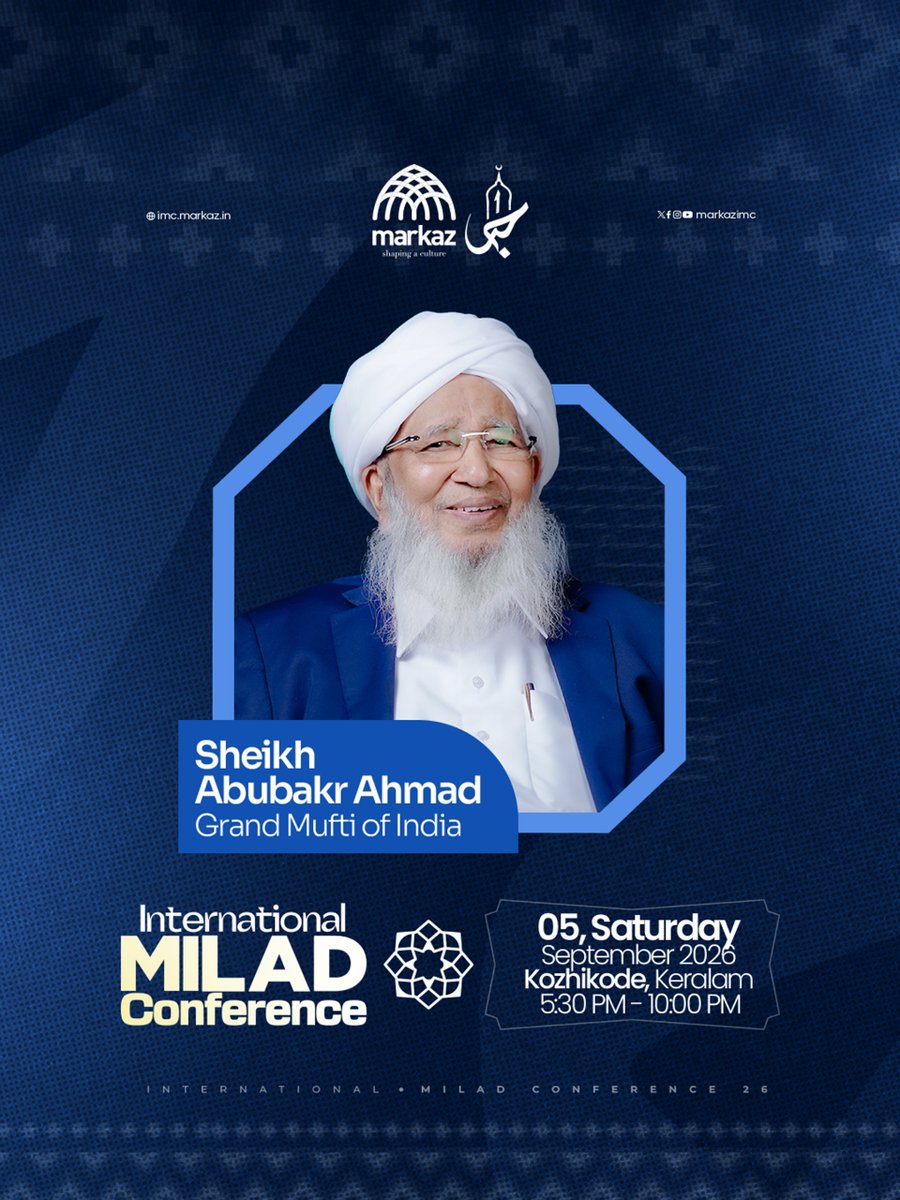 markazimc's tweet photo. The International Milad Conference is being held today, (5 September 2026) in Kozhikode, with the participation of eminent scholars and Sayyids. https://t.co/FRiX5k3pf2