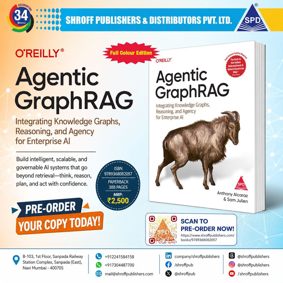 shroffpub's tweet photo. 🚀 Pre-order now: Agentic GraphRAG by Anthony Alcaraz &amp; Sam Julien (@OReillyMedia ) 📚
Build AI systems that think, reason, plan &amp; act 🧠✨
388pg | ₹2,500 | ISBN 9789368082057
🔗 https://t.co/m5XexUUSx2
#AgenticAI #GraphRAG #EnterpriseAI #OReilly https://t.co/DqYU9T4ypa