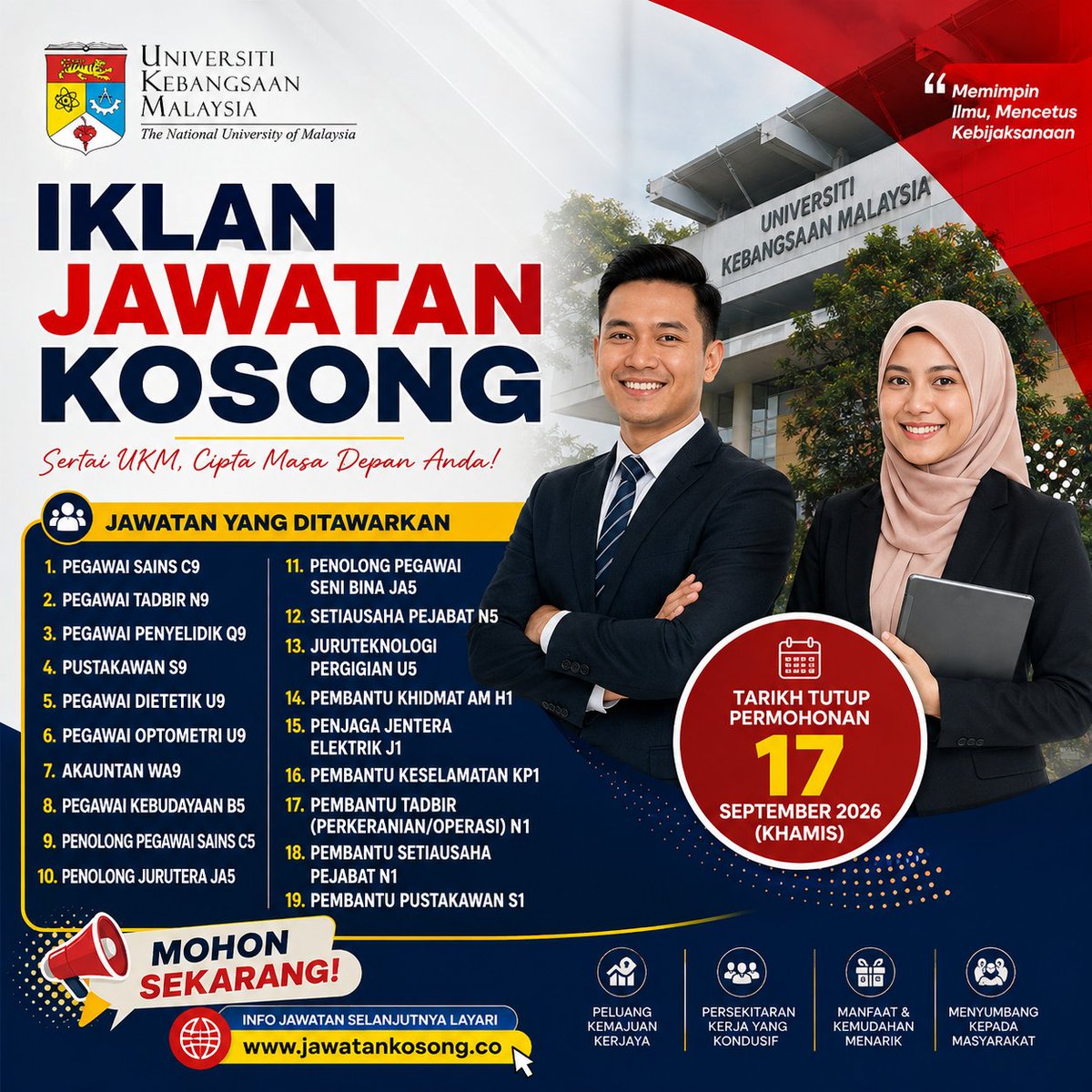 jawatannkosong's tweet photo. Jawatan Kosong di Universiti Kebangsaan Malaysia (UKM). Tarikh tutup permohonan 17 September 2026 (Khamis).
Info jawatan selanjutnya di pautan berikut : https://t.co/kbiJ0wSE6E

Selamat memohon dan semoga berjaya. Mohon sila like, share dan mention rakan-rakan yang lain. https://t.co/iRhgiEdMvX