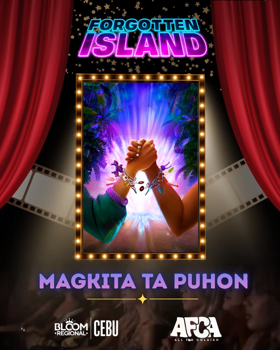 TEAMBLOOM_CEBU's tweet photo. 🎬✨ “Something’s happening…” 🌴👀 

We heard you from across the shore… Get ready, Blooms! FORGOTTEN ISLAND BLOCK SCREENING is coming with @_allforcolaiah !
Registration forms + full details drop TONIGHT.  Stay posted! 🌸 

#ForgottenIslandWithBisdakBesties https://t.co/BsMuWU1rjI
