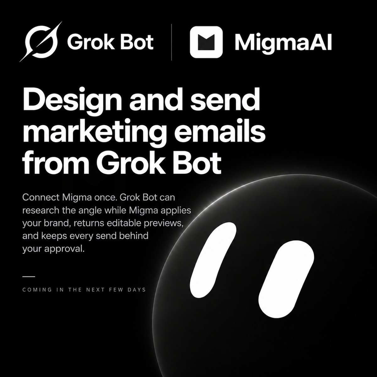 LiamLababidi's tweet photo. Grok Bot × MigmaAI 👀

Run your entire email marketing workflow just by chatting.

- Prepare the campaign
- Run checks and tests
- Send yourself test emails
- Review and approve
- Launch the campaign
- Track opens, clicks & performance
- Keep optimizing - all through chat

From idea → campaign → send → analytics.

No dashboards. No jumping between tools. Just tell Grok Bot what you want, and MigmaAI handles the entire workflow.

Coming soon...