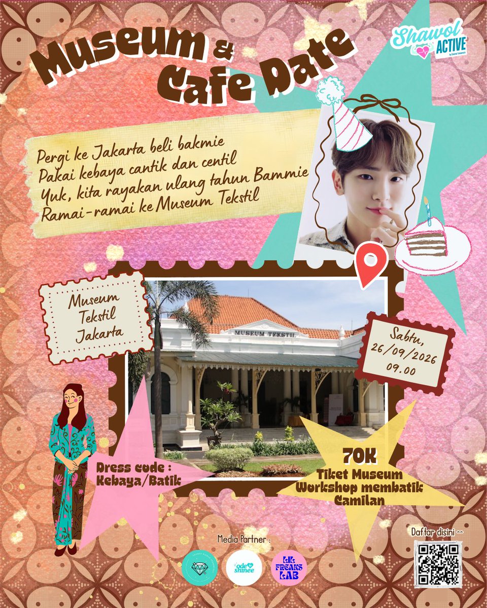 shinee525_idn's tweet photo. Museum and Cafe Date🖼️💐
By @shawolactive

Pergi ke Jakarta beli bakmie
Pakai kebaya cantik dan centil
Yuk, kita rayakan ulang tahun Bammie🥳
Ramai-ramai ke Museum Tekstil✨

📅26-09-26 • 9AM
📍Museum Tekstil Jakarta
👗 Kebaya or Batik
🌟 IDR 70K

Rsvp: https://t.co/DFWCjnaqAQ https://t.co/HvBaeSvsHy