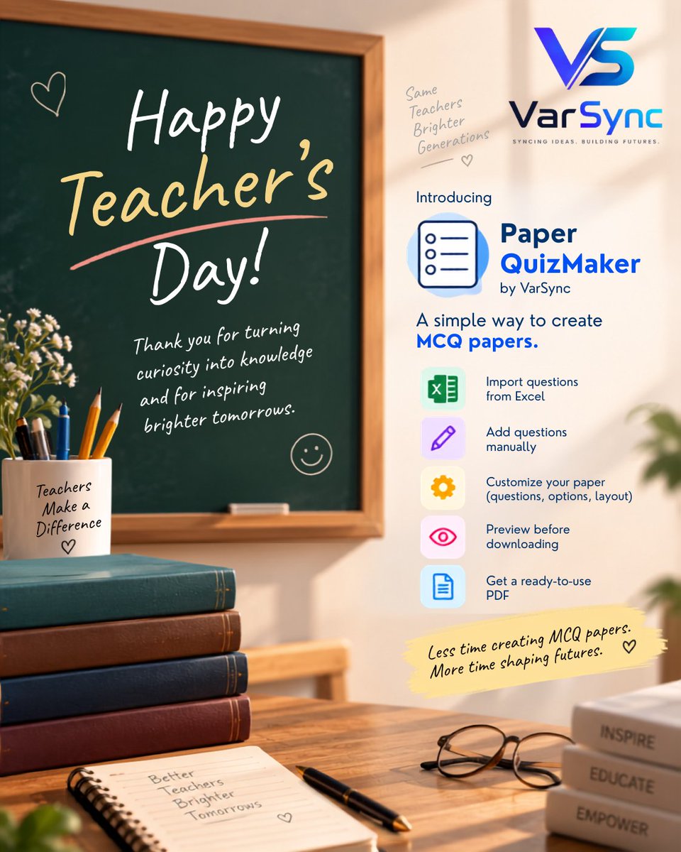 varsyncsolution's tweet photo. Happy Teacher’s Day! ❤️

Creating MCQ papers just got easier.
Meet Paper QuizMaker by VarSync 📝
📊 Import from Excel
✍️ Add questions manually
📄 Download as PDF
Less time creating papers. More time teaching.
👉 https://t.co/fK0gs7R6Kq
#HappyTeachersDay #PaperQuizMaker #VarSync https://t.co/IQoTVPyfhI