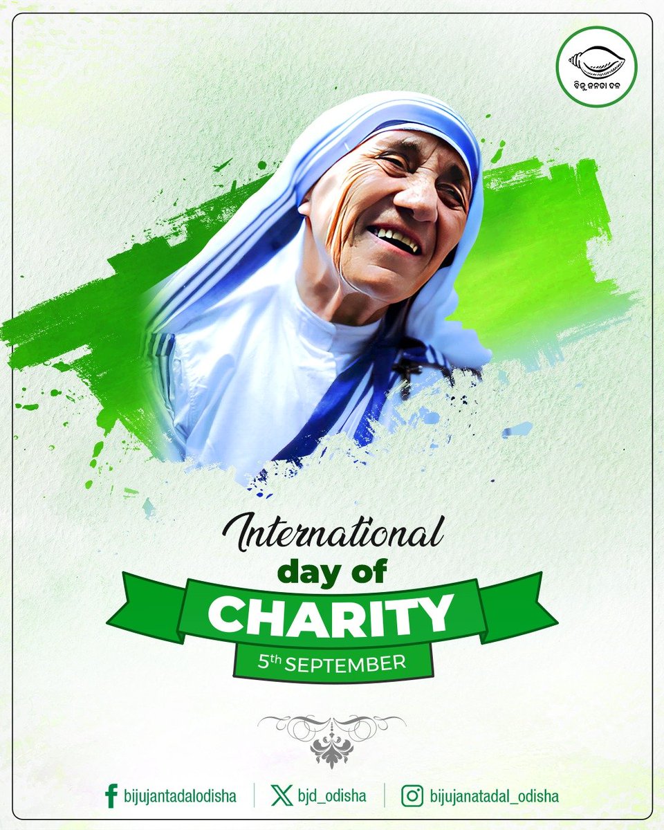 bjd_odisha's tweet photo. Warm tributes to Bharat Ratna and Nobel Laureate #MotherTeresa on her death anniversary, observed as #InternationalDayOfCharity. She dedicated her life to serving the poorest of the poor with unmatched compassion and selfless service. Her message of love, humanity and care for the underprivileged will continue to inspire us all to embrace the spirit of charity and build a more compassionate society.