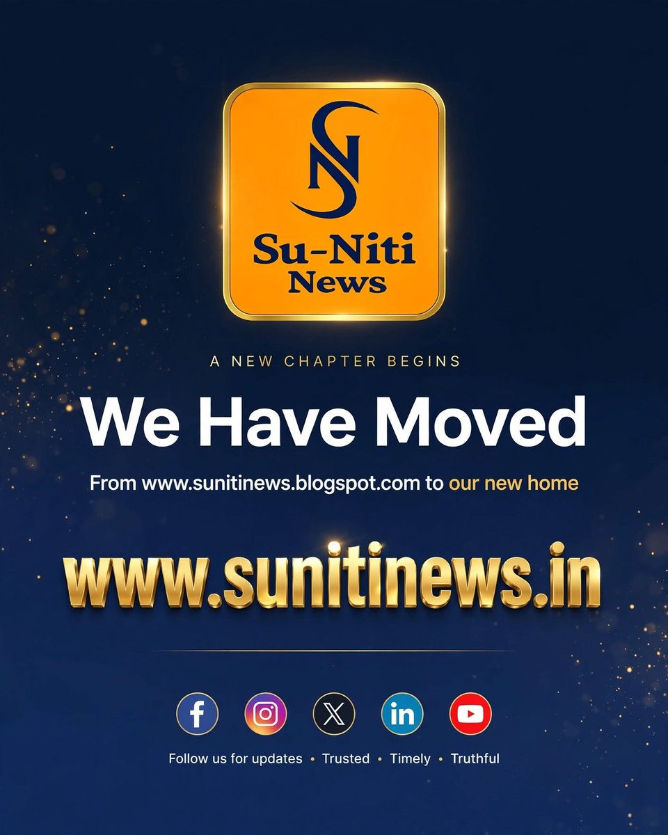 sunitinews's tweet photo. 🇮🇳 Su-Niti News is now officially live at https://t.co/osCySIkkKK 🚀

After years on Blogspot subdomain, we have shifted to our new official domain. 🌐 We value Ethics over Sensationalism!

#SuNitiNews #NewsPortal #OfficialWebsite  #DigitalNews #NewDomain https://t.co/qrUBB1PCIN
