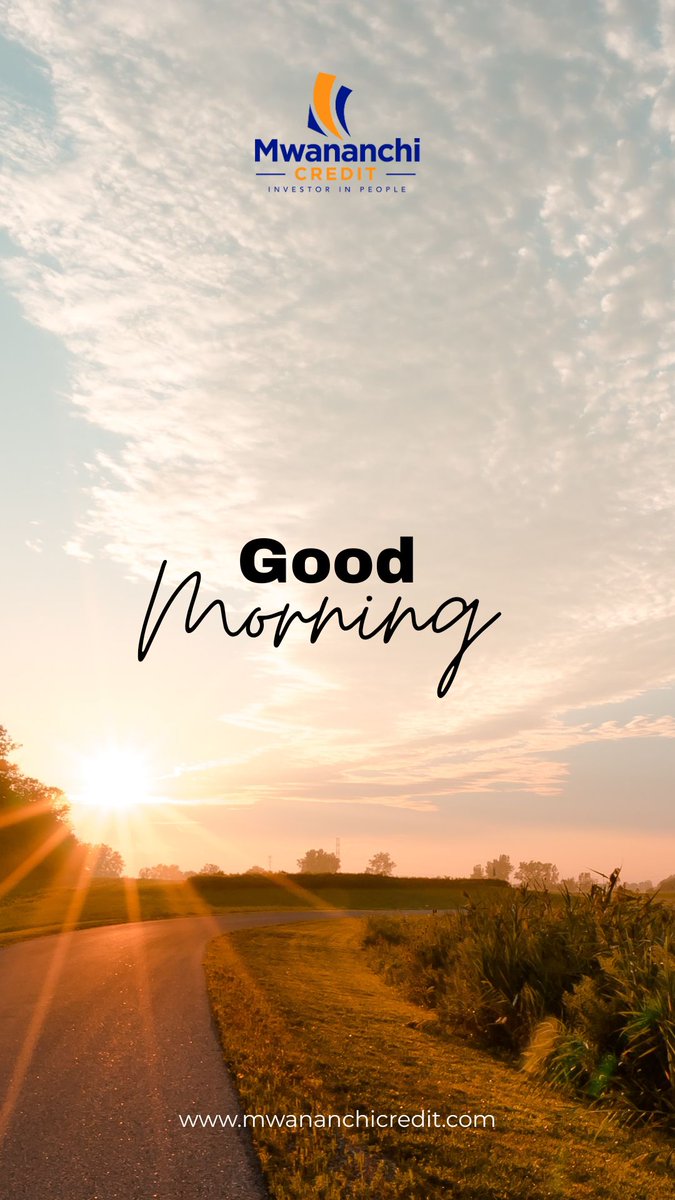 CreditMwananchi's tweet photo. Good morning! 👋 Start your day with clarity, focus, and the right partner in your corner. 
Visit https://t.co/YPu9cz8azF today to see how we can support your journey. 
#MwananchiCredit #GoodMorning #InvestorInPeople #FinancialPartner https://t.co/XuuoFyzBBu
