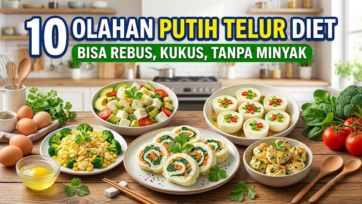 Njajancom's tweet photo. 10 Olahan Putih Telur untuk Diet Bisa Rebus Kukus Tanpa Minyak https://t.co/jAUDgFrru0 #olahanputihtelur #putihtelur #putihtelurdiet #dietputihtelur #diet #dietsehat https://t.co/4807zUK4EU