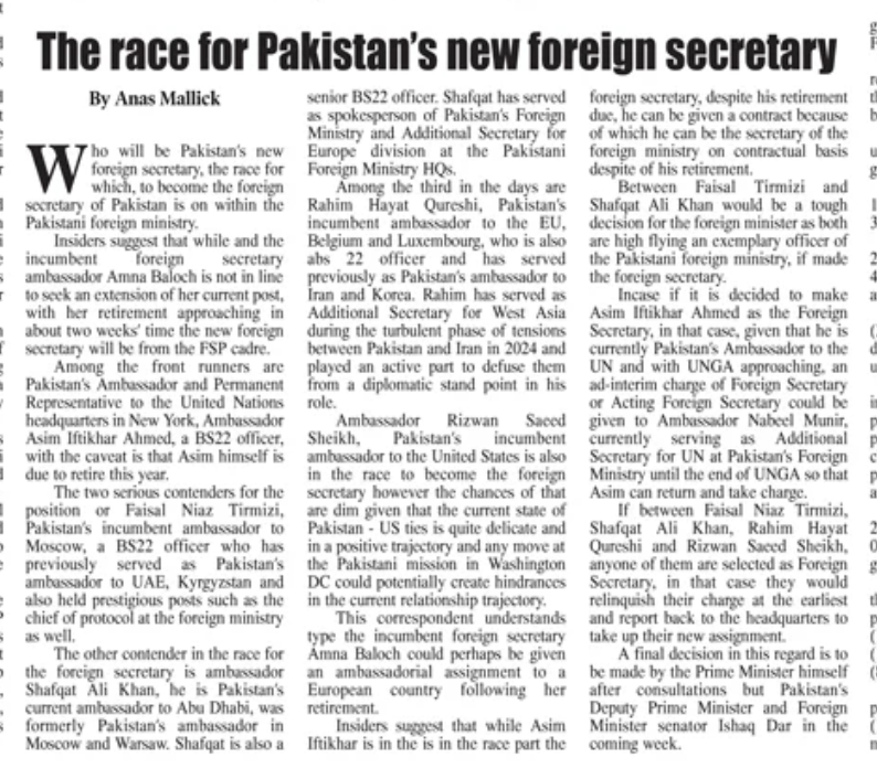 AnasMallick's tweet photo. The race for Pakistan's New Foreign Secretary, Among 4 actual contenders, one of them set to retire this year but still in the race, PM @CMShehbaz and DPM/FM @MIshaqDar50 are to take a decision in the coming week.

My story for @dailytimespak, read here: https://t.co/gvTOvfKxCs https://t.co/UP9yQ4EKto