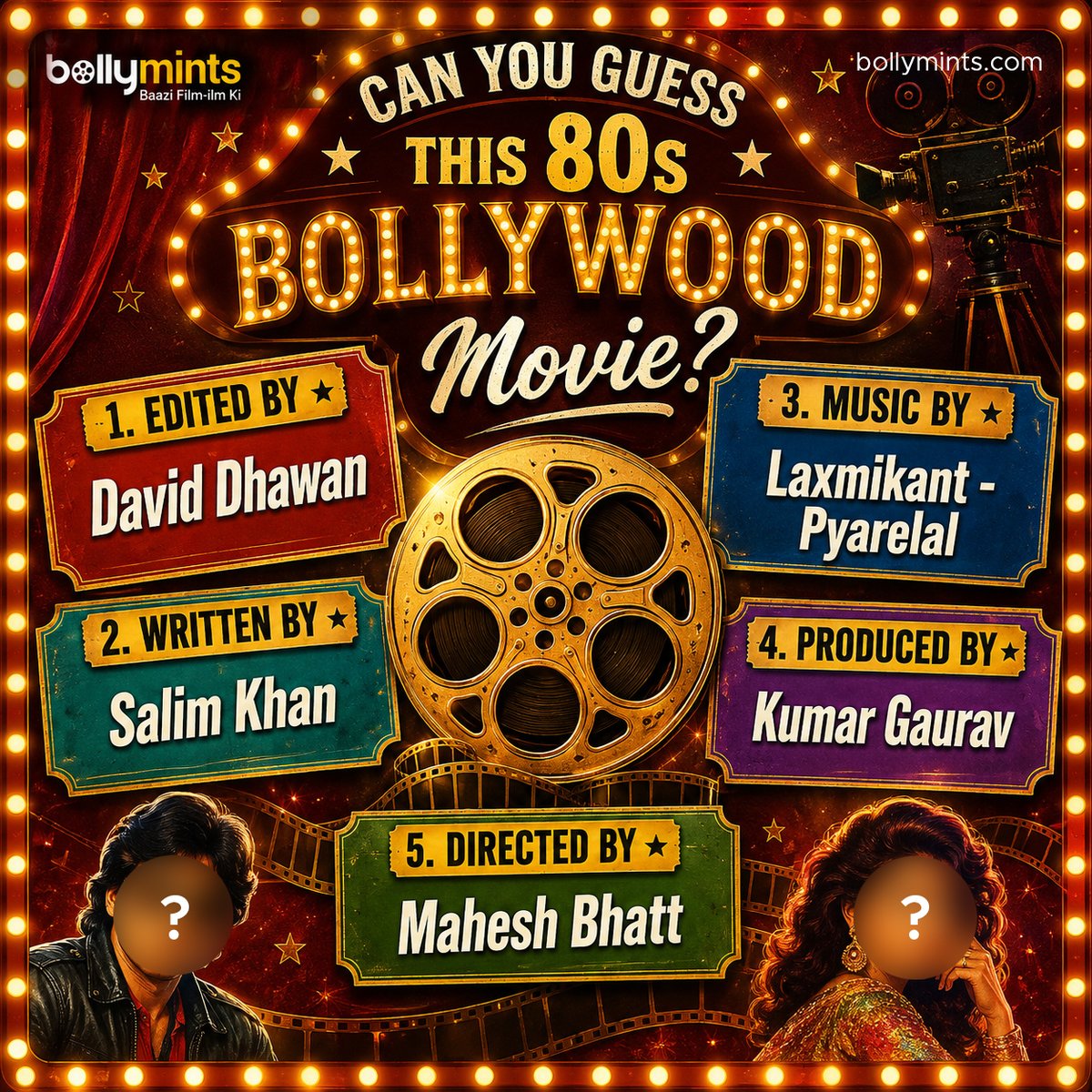 BollyMints's tweet photo. #STOP SCROLLING! Your #Bollywood #knowledge is being tested.
THE 80s BOLLYWOOD #CHALLENGE
5 Clues | 1 Movie | Can you crack it?
COMMENT YOUR GUESS!
#DavidDhawan #LaxmikantPyarelal #MaheshBhatt #KumarGaurav #SalimKhan
#Bollymints #BollywoodChallenge #BollywoodQuiz #GuessTheMovie https://t.co/pBfC0CNCnQ