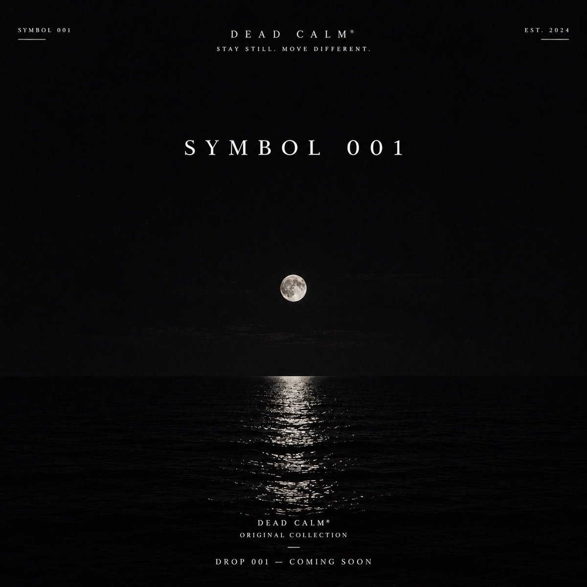 deadcalm_studio's tweet photo. SYMBOL 001

静けさの中に、芯を持つ。

DEAD CALMの象徴。
「凪」から生まれたシンボル。

STAY STILL. MOVE DIFFERENT.

DEAD CALM

#DEADCALM #NAGI #凪 #SYMBOL001 #STAYSTILL #MOVEDIFFERENT https://t.co/EnZE0ac4ZT