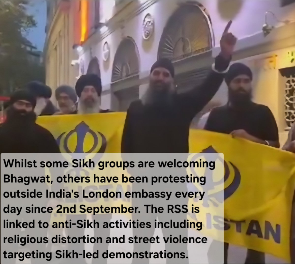 SikhPA's tweet photo. Sikh groups are protesting the UK tour of  Mohan Bhagwat, the head of the Rashtriya Swayamsevak Sangh (RSS), a notorious Hindu extremist group linked to countless anti-Sikh activities.

A daily protest has been taking place outside London's Indian embassy since 2nd September... https://t.co/05HzxcDXYt