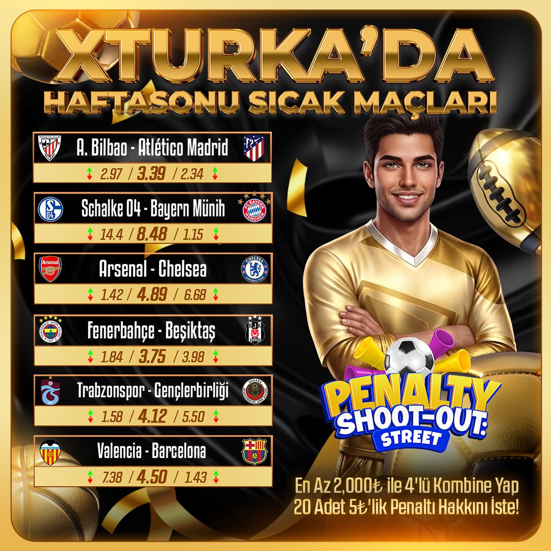 XturkaOfficialX's tweet photo. ⚽️ **HAFTASONU MAÇ HEYECANI XTURKA’DA!**

🔥 Birbirinden özel karşılaşmalar seni bekliyor!

🎯 **Penaltıyı Shoot-Out ile tamamla, ödül hakkını yakala!**

💰 **2.000₺’ye kadar kombine yap, 20 adet 5₺’lik Penaltı hakkını kap!**

Xturka Giriş: https://t.co/D0Y124m08L https://t.co/mRbxhK2kFA