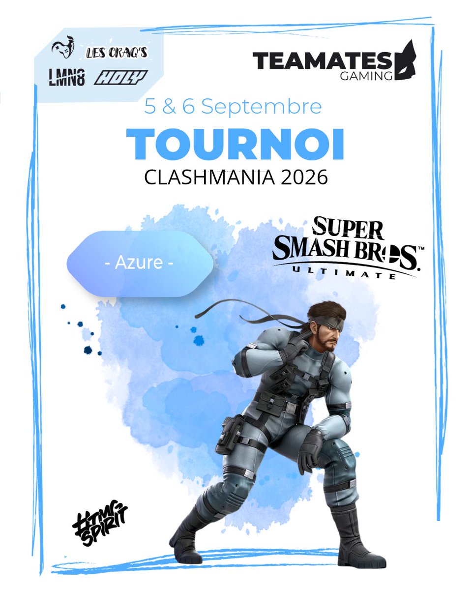 TeamatesG's tweet photo. C'est le week-end des tournois 🔥

Et aujourd'hui, on retrouve @falcosdair et Azure à la CLASHMANIA 2026 !

Une journée de compétition les attend sur Super Smash Bros Ultimate !

Envoyez-leur un max de force pour leurs matchs 👊

#TMGSpirit #SSBU https://t.co/JCGNfIeSxU