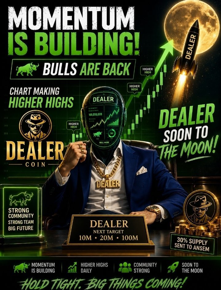 ManiSinghSamra6's tweet photo. $Dealer is loading… ⏳
> If you're seeing this, you’re still early. Smart money moves in silence before the breakout. 📈🚀
> Bullish vibes only. 🌕
> #DEALER @cryptokingpin22 https://t.co/AqVjnCDfSa