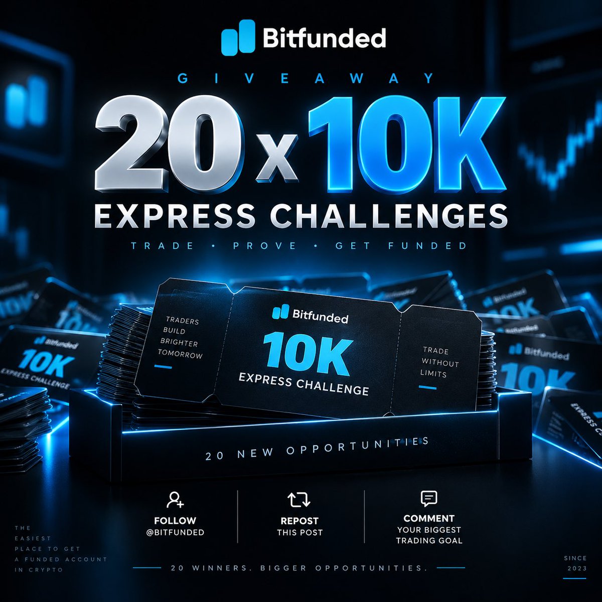 bitfunded's tweet photo. ⚠️ $200K IN CHALLENGES. NEW GIVEAWAY. 20 WINNERS. 🚨 

We’re giving away 20 × $10K Bitfunded Express Challenges ⚡

To enter:
→ Follow @bitfunded
→ Repost this post
→ Comment your biggest trading goal

20 traders will win a $10K Express Challenge.

Winners announced in 48 hours 

Good luck traders 🤝