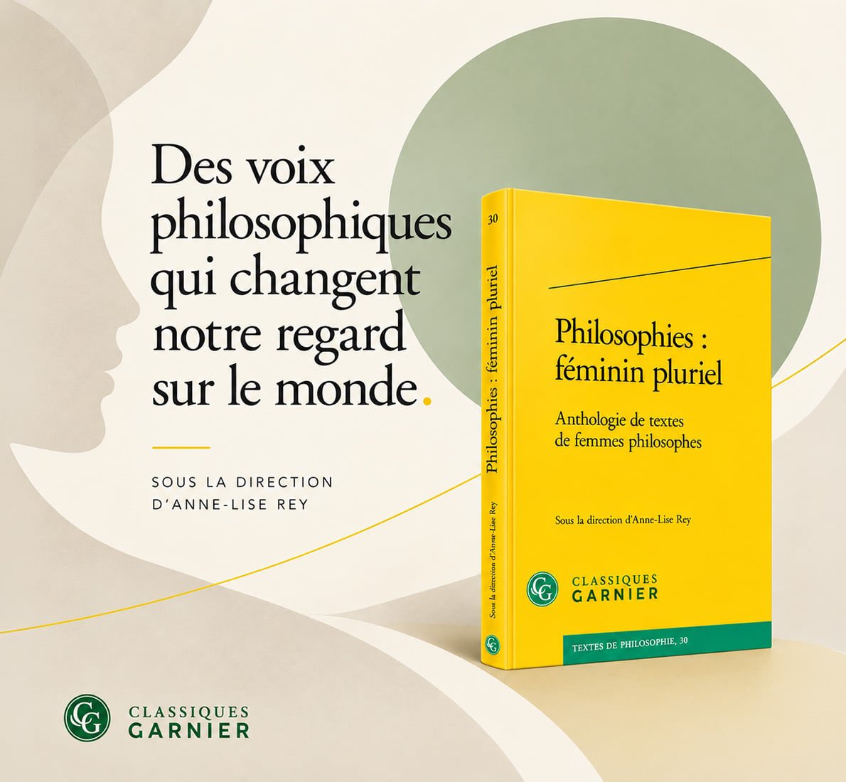EditionsCG's tweet photo. L'anthologie dirigée par Anne-Lise Rey rassemble des textes de femmes philosophes, de Marie de Gournay à Hannah Arendt, qui bousculent le canon et invitent à penser autrement l’histoire de la philosophie.

👉 https://t.co/b3J3ccbDZn https://t.co/xCpTcCn40k