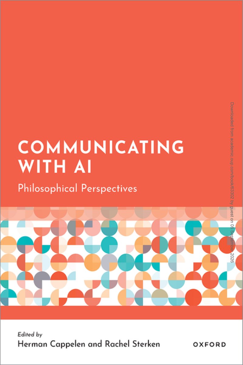 khalidsyossef's tweet photo. #NewPublication
#OpenAccess
Communicating with AI: Philosophical Perspectives 
eds.  Herman Cappelen, Rachel Sterken , Oxford University Press, 2026
https://t.co/G5wqAJaMGm
PDF 🎯
https://t.co/xhu3iL3OPc https://t.co/uoNGuoI7Zi