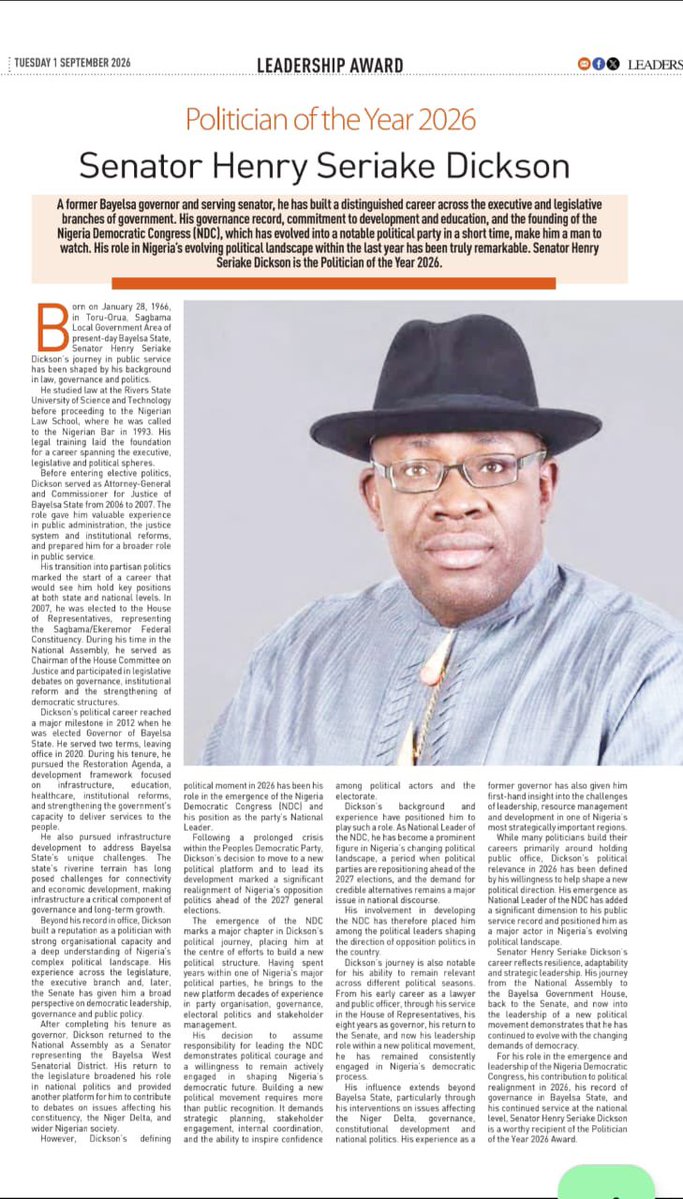 TheoAbuAgada's tweet photo. The National Leader of our great party, the Nigeria Democratic Congress (NDC), Distinguished Senator Henry Seriake Dickson, has been named LEADERSHIP Politician of the Year 2026.

This award is in recognition of his support for, and defence of, multi-party democracy in Nigeria, as well as his sterling stewardship and performance as Attorney-General of Bayelsa State, a two-term member of the House of Representatives, a two-term Governor of Bayelsa State, and the serving Senator representing the good people of Bayelsa West.

Congratulations to my indefatigable National Leader, @iamHSDickson.

https://t.co/EDZPhV60IN