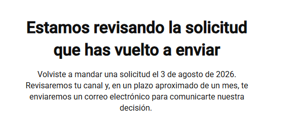 agendeyt's tweet photo. Hola @TeamYouTube Volví a enviar la solicitud de monetización para mi canal el 3 de agosto de 2026. Ha pasado más de un mes y sigue en estado de revisión sin novedades. ¿Podrían ayudarme a comprobar si hay alguna incidencia? ¡Gracias! https://t.co/NpfPfGXdOW