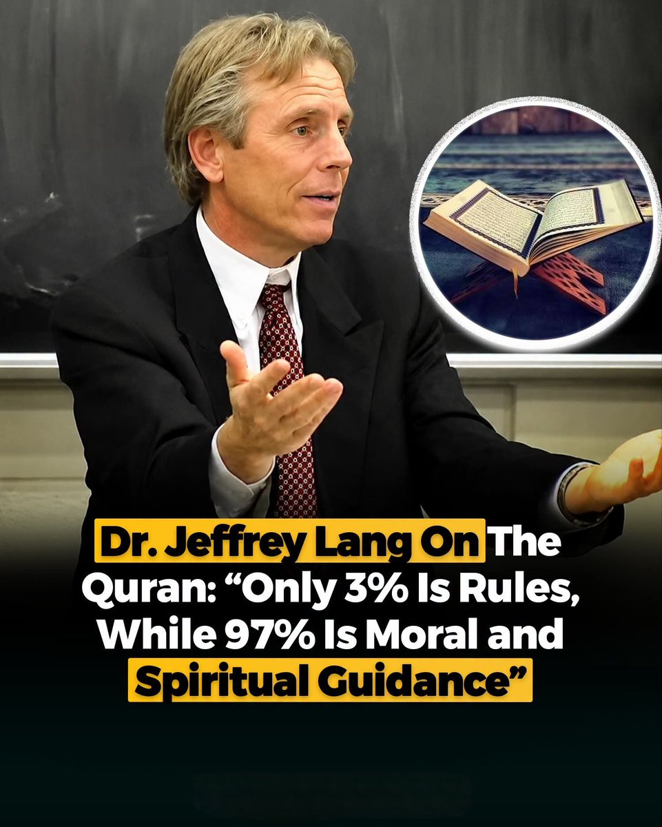 Cool_Ustaz's tweet photo. American mathematician and professor Dr. Jeffrey Lang has described the Qur’an as far more than a book of rules and regulations.

In reflecting on his journey from atheism to Islam, Lang has said that only about 3% of the Qur’an deals directly with commands and prohibitions, while the remaining 97% focuses on faith, morality, ethics, human nature, the purpose of life, history, reason, and our relationship with Allah.

For Lang, studying the Qur’an was not simply about learning what to do—it was about understanding why we exist and where we are going. 🤍📖

The 3%/97% figures are Dr. Lang’s own characterization, not an officially established statistical classification of Qur’anic verses.