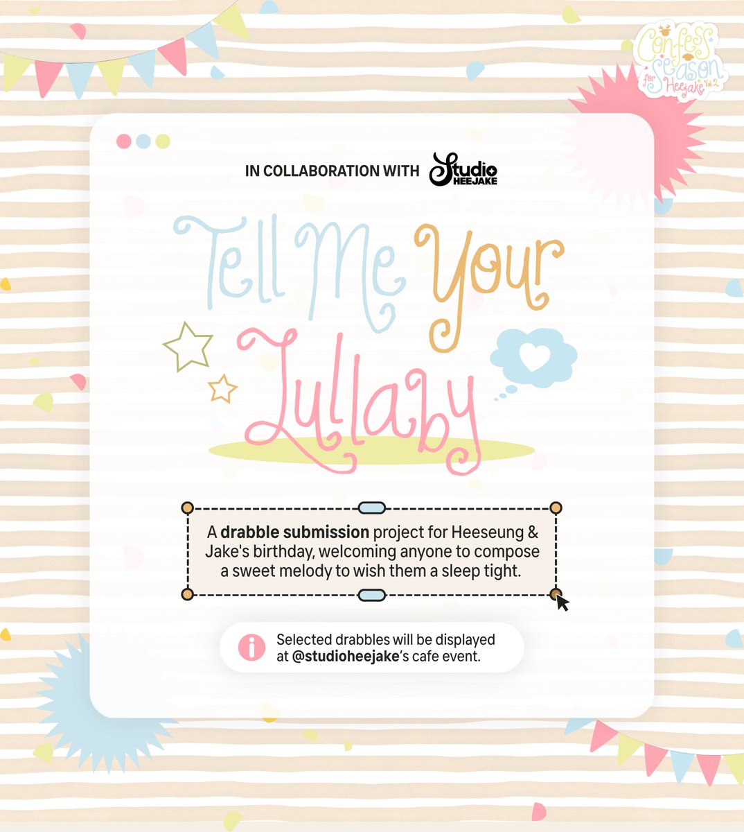 confesseason's tweet photo. Teamed up with @studioheejake has us wondering: if Heeseung and Jake had a lullaby, what would yours sound like? 👀

Write your dreamiest tale and watch it get showcased for everyone to adore! 🦌🦮

🗓️ September 5 - 26
🔗 https://t.co/QMhx4yLySd https://t.co/4EfleF6hdd