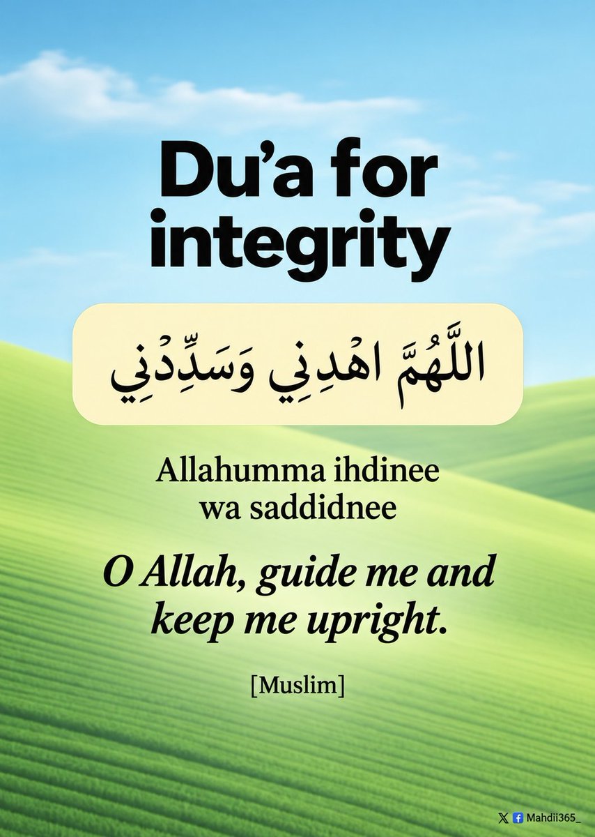 Mahdii365_'s tweet photo. When You Fear Losing Your Way, Ask Allah for Two Things: Guidance and the Strength to Remain Upright. https://t.co/84643VMLCD