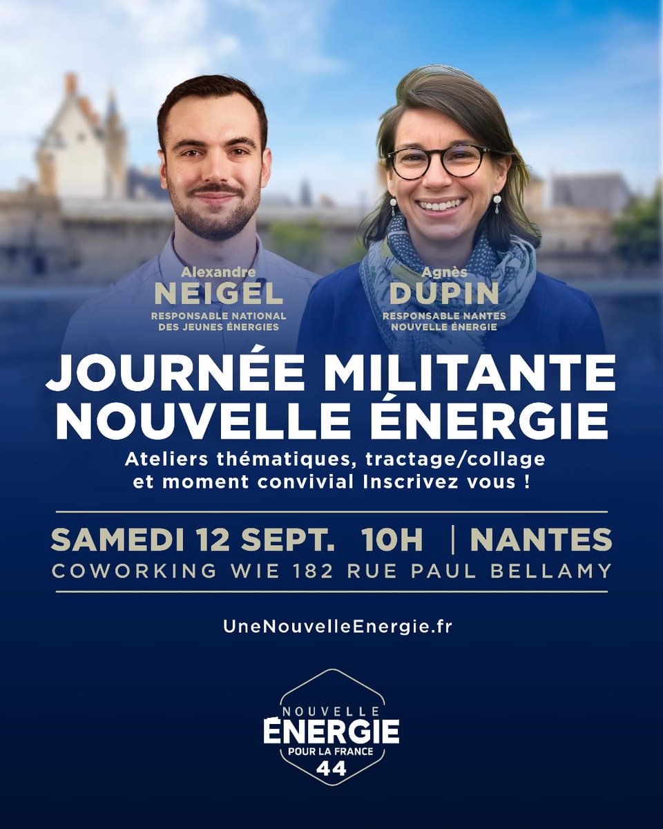 jDellacasa's tweet photo. Samedi 12 sept. à 10h à Nantes 🇫🇷
Journée militante Nouvelle Énergie : ateliers, tractage et moment convivial.
Avec Alexandre Neigel et Agnès Dupin.
📍 Coworking WIE – 182 rue Paul Bellamy
👉 Inscription : https://t.co/RFepPe7LGm
#NouvelleEnergie #JeunesEnergies #Nantes #DavidLisnard