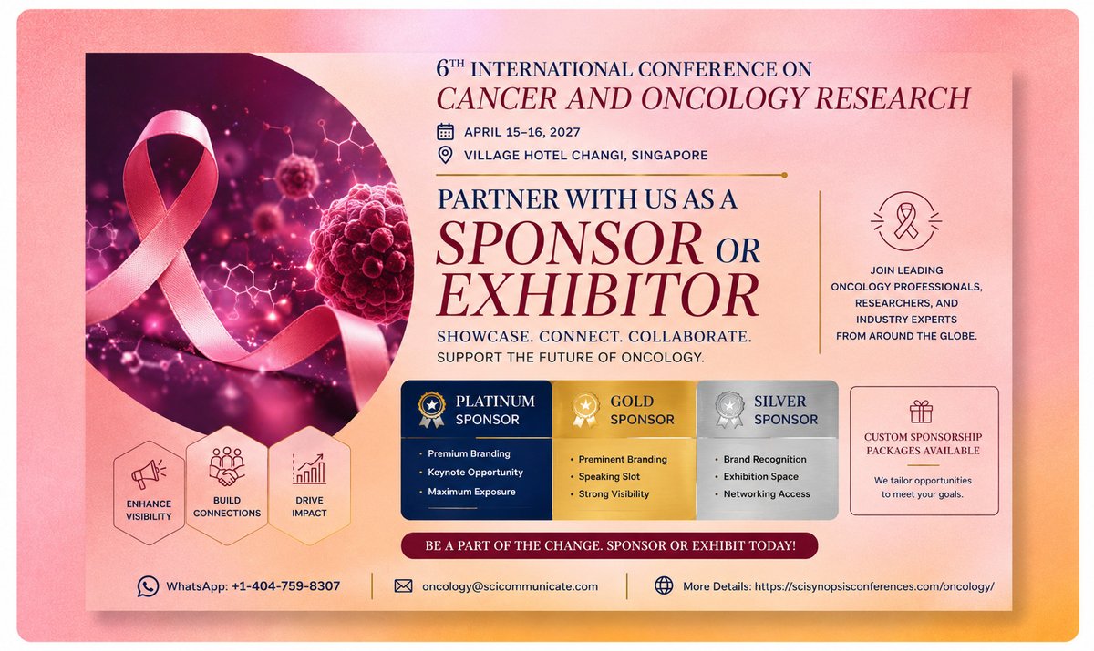annaliisa630's tweet photo. 🌟 Become a Sponsor or Exhibitor at Oncology 2027!
🎗️ 6th International Conference on Cancer and Oncology Research
 📅 April 15–16, 2027
 📍 Village Hotel Changi, Singapore

🌐 More Details: https://t.co/dNRGsuneqq

 #Biotechnology #HealthcareIndustry #Sponsorship #Exhibition https://t.co/YDsfqzVt7A