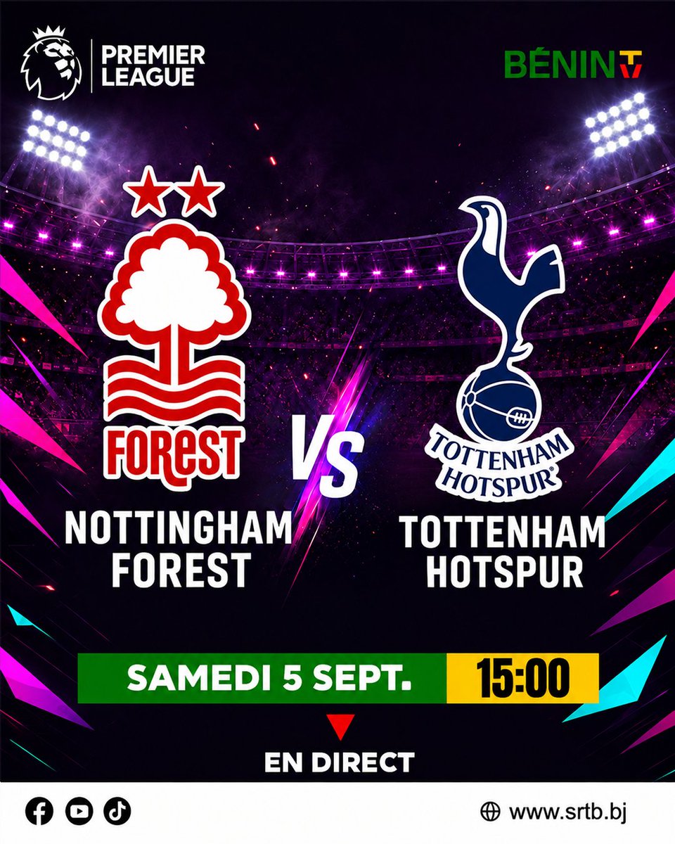 benintvsrtb's tweet photo. ⚽ La Premier League sur #BeninTV ! 

Match du samedi 5 septembre 👇

NOTTINGHAM FOREST vs TOTTENHAM

🕒 En direct à partir de 15h sur votre chaîne publique.

Qui voyez-vous l'emporter entre le 14è et le 19è ? 

Soyez connectés ⤵️

👉 TNT : canal n°1
👉 Canal+ : n°1 & n°450
👉 En ligne : https://t.co/Z6EFSfnhmD et Application mobile SRTB

#Benintv #football #premierleague