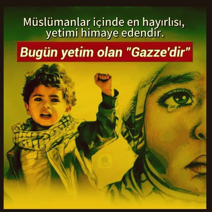 LATAHZEN_mi's tweet photo. Müslümanlar içinde en hayırlısı,
Yetimi himaye edendir.

Bugün yetim olan "GAZZE'dir." https://t.co/gkQ1QDgZSy