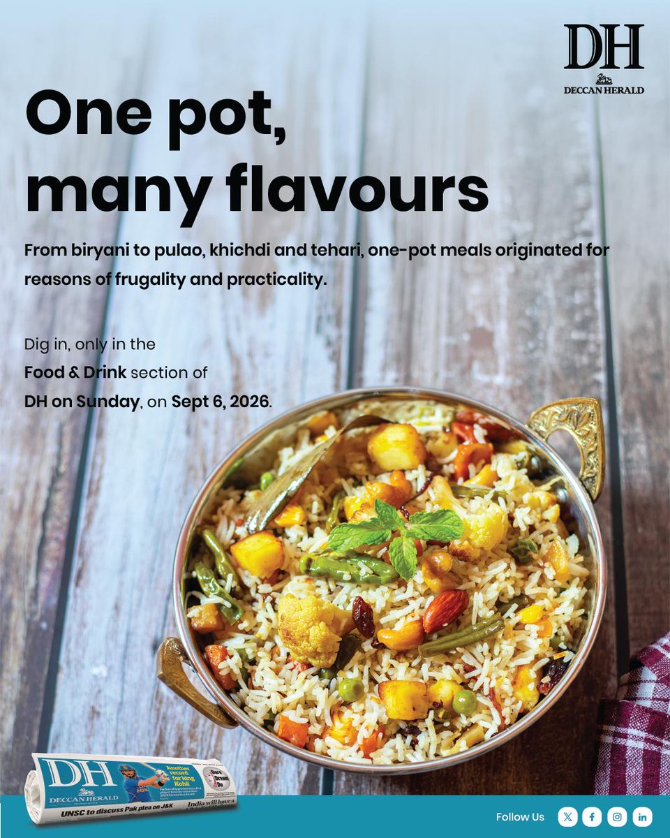 DeccanHerald's tweet photo. One pot, many flavours

From biryani to pulao, khichdi and tehari, one-pot meals originated for reasons of frugality and practicality.

Dig in, only in the Food & Drink section of DH on Sunday, on Sept 6, 2026.

#food #Indian #biryani #khichdi #cuisine

@savitha @aisiri_amin @PenguinIndia