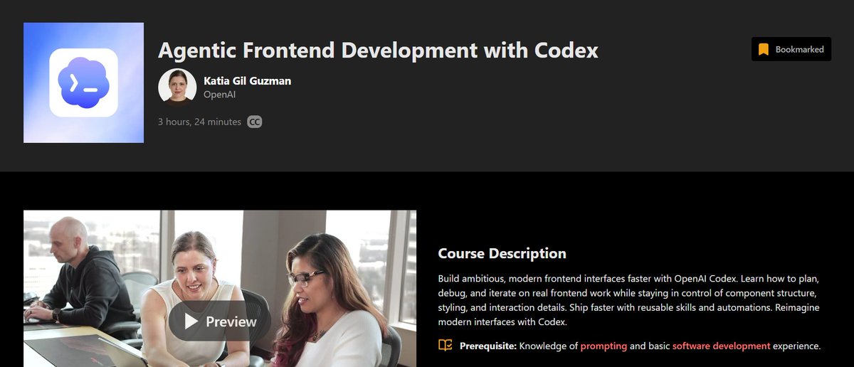 Tejas_devv's tweet photo. Just finished “Agentic Frontend Development with Codex” by @katiagz at OpenAI.

3.5 hrs well spent. learned to actually direct Codex instead of just asking it to write code.

#Codex #WebDev https://t.co/zdHdgrEtSn
