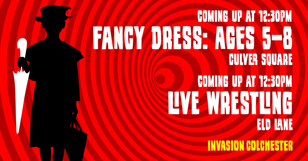 InvColchester's tweet photo. 🚨 COMING UP AT 12:30PM!

🤼 LIVE WRESTLING
📍 Eld Lane

🏆 FANCY DRESS – AGES 5–8
📍 Culver Square

⏰ Both start at 12:30pm
🎟️ Both FREE!

🔥 #InvasionColchester2026

🌐 https://t.co/JEnq6YBdIy

@StHelenaHospice @cihospcharity @mnessexmind @CulverSquare @ShopLionWalk https://t.co/oNPNAepQnp
