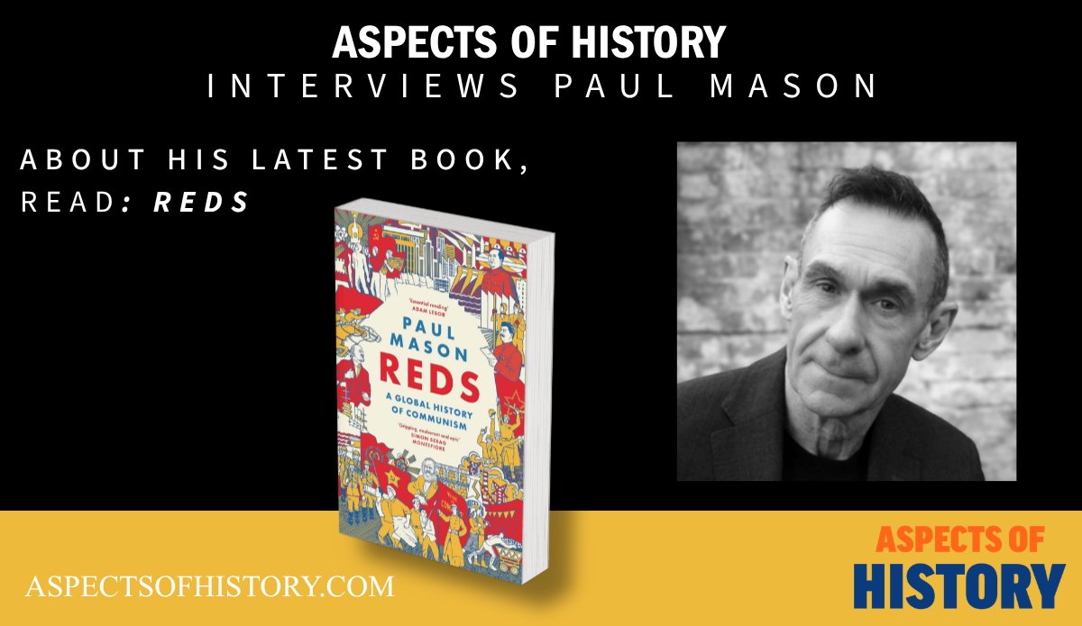AspectsHistory's tweet photo. #AuthorInterview
Aspects of History interviews @paulmasonnews
About his latest book.
https://t.co/o0mGvAaJ39

Read Reds
https://t.co/INgKL7GN14
@HoZ_Books

#newbooks #communism #historybooks https://t.co/dj4iC139Wq