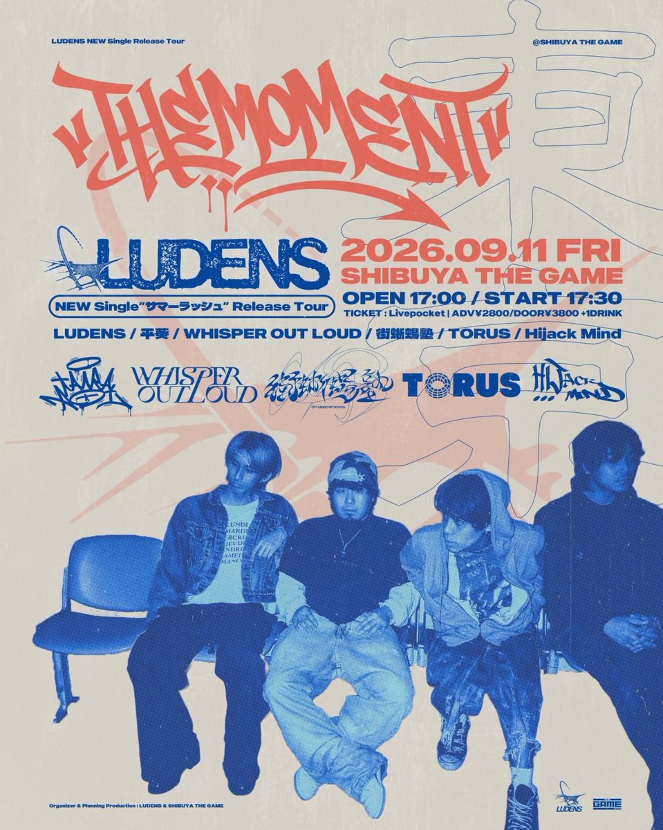 Ludensofficial's tweet photo. 1週間後‼︎🏃🏃🏃

9/11 『THEMOMENT』
LUDENS NEW EP “サマーラッシュ” Release Tour TOKYO

📍SHIBUYA THE GAME
🕛 OPEN17:00/START17:30
🎫 https://t.co/husn1Hgo2Y

w/平葵 @tairaaoi 
WHISPER OUT LOUD
街蜥蜴塾
TORUS
Hijack Mind

───
tour初日。夏最後の思い出を作る🪩
お待ちしてます！ https://t.co/2nIFpySTgf