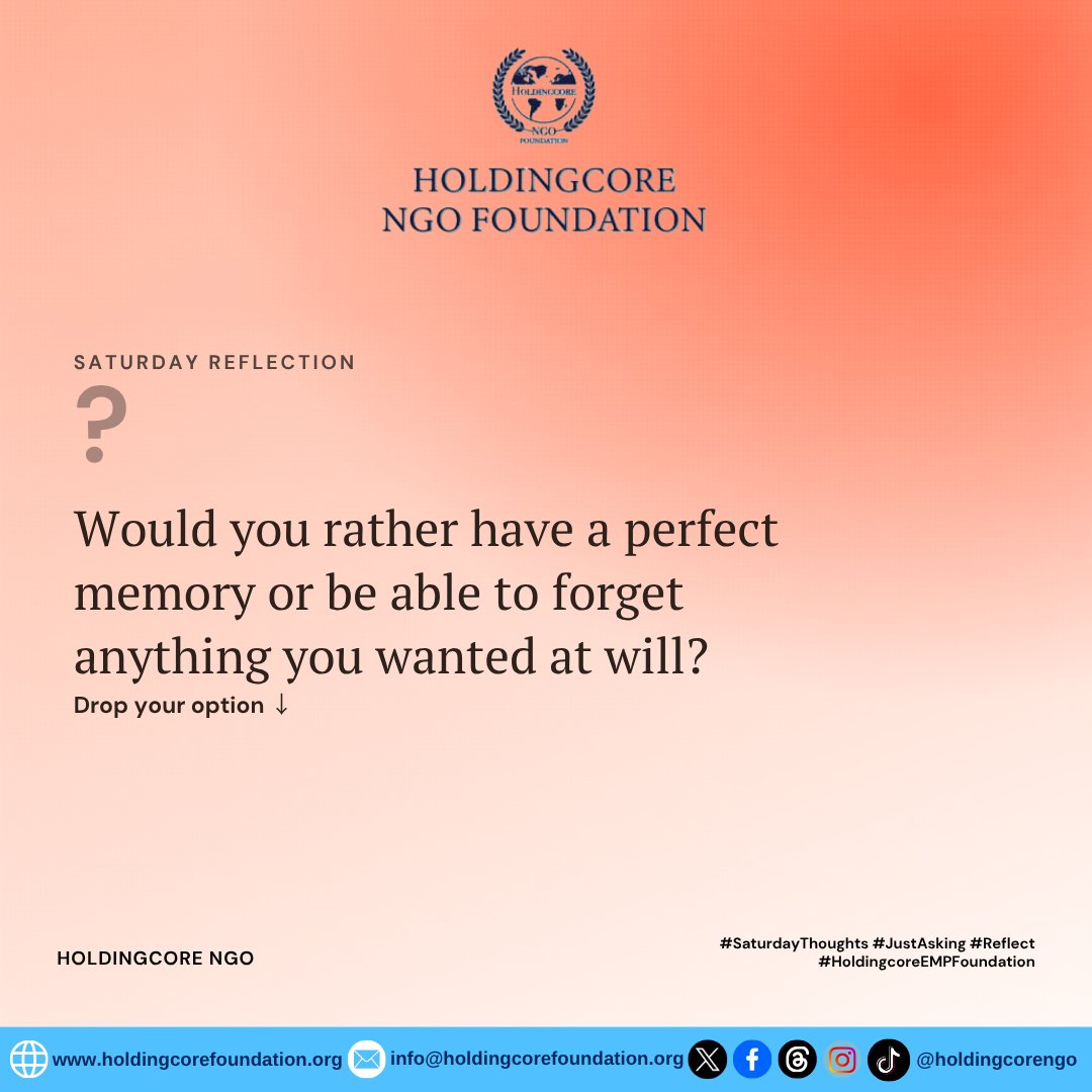 Holdingcorengo's tweet photo. Drop your choice in the comments: Perfect memory or the power to forget at will?

#DeepThoughts #BuildingLegacy #IntentionalLiving #MindPower #LifeChoices #HoldingcoreEMPFoundation https://t.co/e9eyt8hkYS