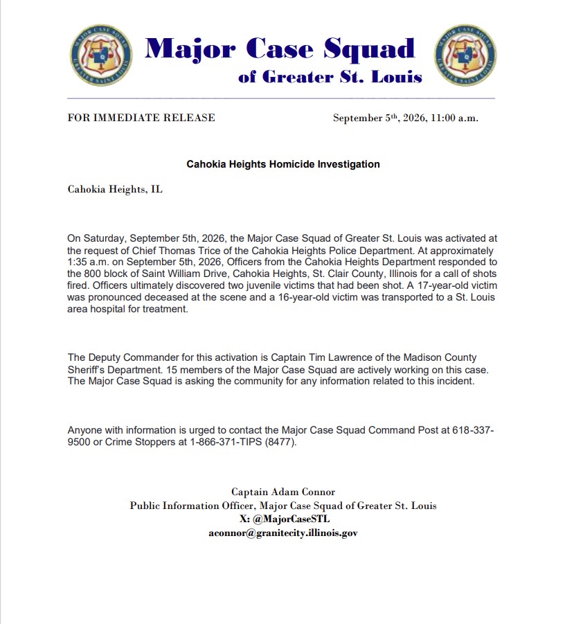 MajorCaseSTL's tweet photo. The Major Case Squad of Greater St. Louis is investigating a homicide in Cahokia Heights, IL that occurred on September 5th, 2026. Please contact the Major Case Squad Command Post at (618)337-9500 with any information. https://t.co/MRrzGtyzqz
