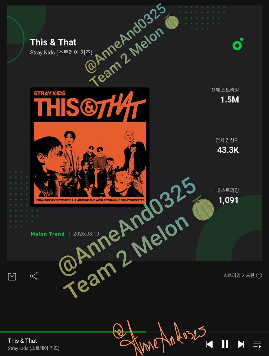 AnneAnd0325's tweet photo. Aunque no pude publicar mi streaming no se detuvo ni un sólo día Melon 🍈 

ThisNThat_KStream
#This_And_That 
#THIS도_THAT도_스키즈
@Stray_Kids
@DistritoK_0325 https://t.co/qDiVrEFx6c