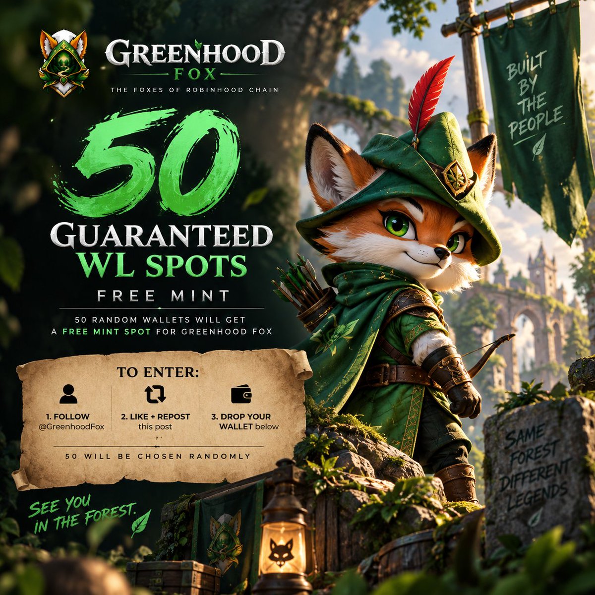 GreenhoodFox's tweet photo. The gates are opening for 50.

We are giving 50 Guaranteed WL spots to random early believers.

Your Greenhood Fox will cost you nothing to mint on @RobinhoodCrypto 

✅Follow @GreenhoodFox
♻️Repost
💚Leave your wallet address below

50 will be chosen.
Free mint.
One fox per wallet.

See you in the forest. 🦊🏹