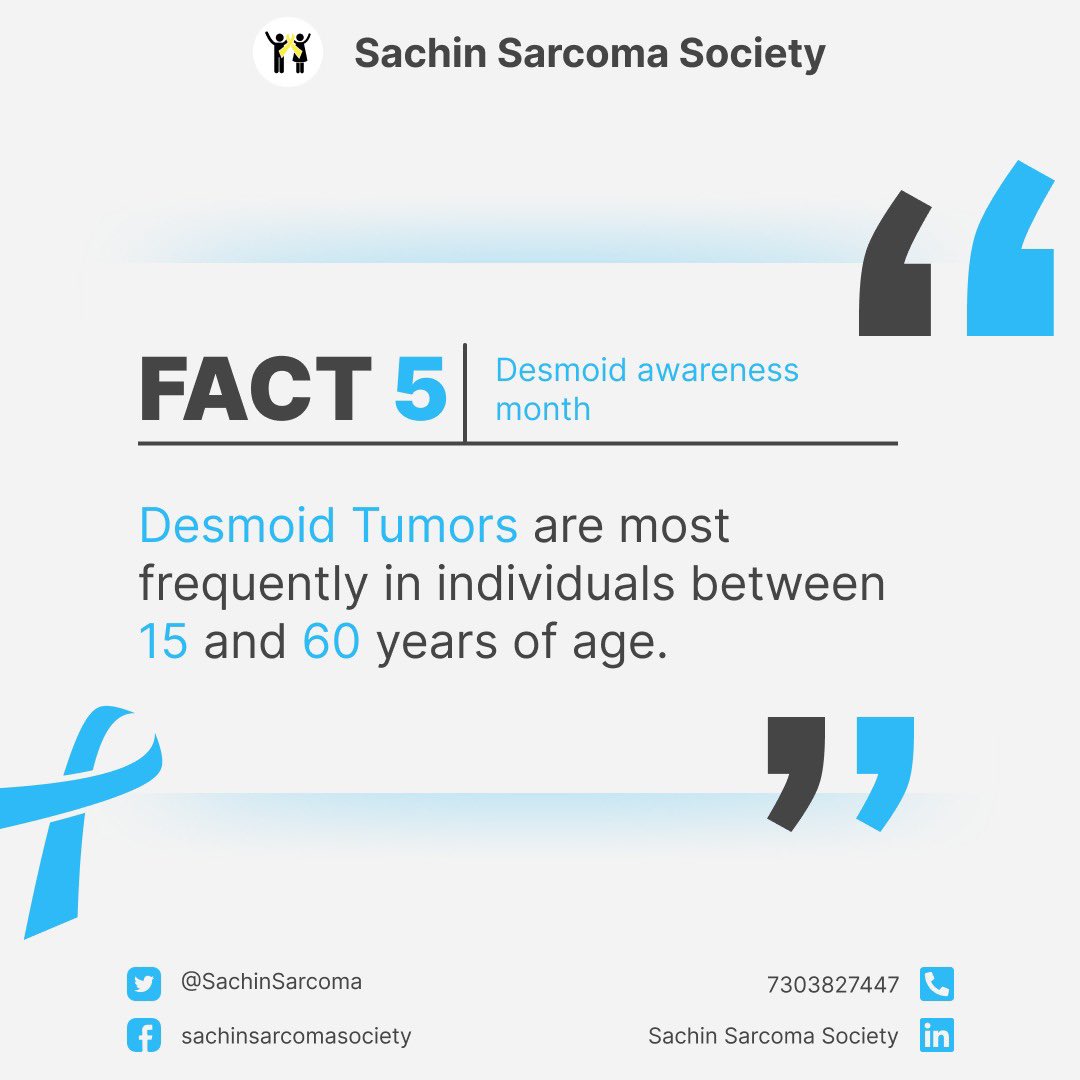SachinSarcoma's tweet photo. Desmoid awareness fact 5 
Desmoid tumors happen frequently between 15 and 60 years of age. 
If diagnosed with desmoid tumors, meet a sarcoma specialist and join support group to connect with other desmoid patients. #desmoidawarenessmonth https://t.co/tBGP1J37SQ