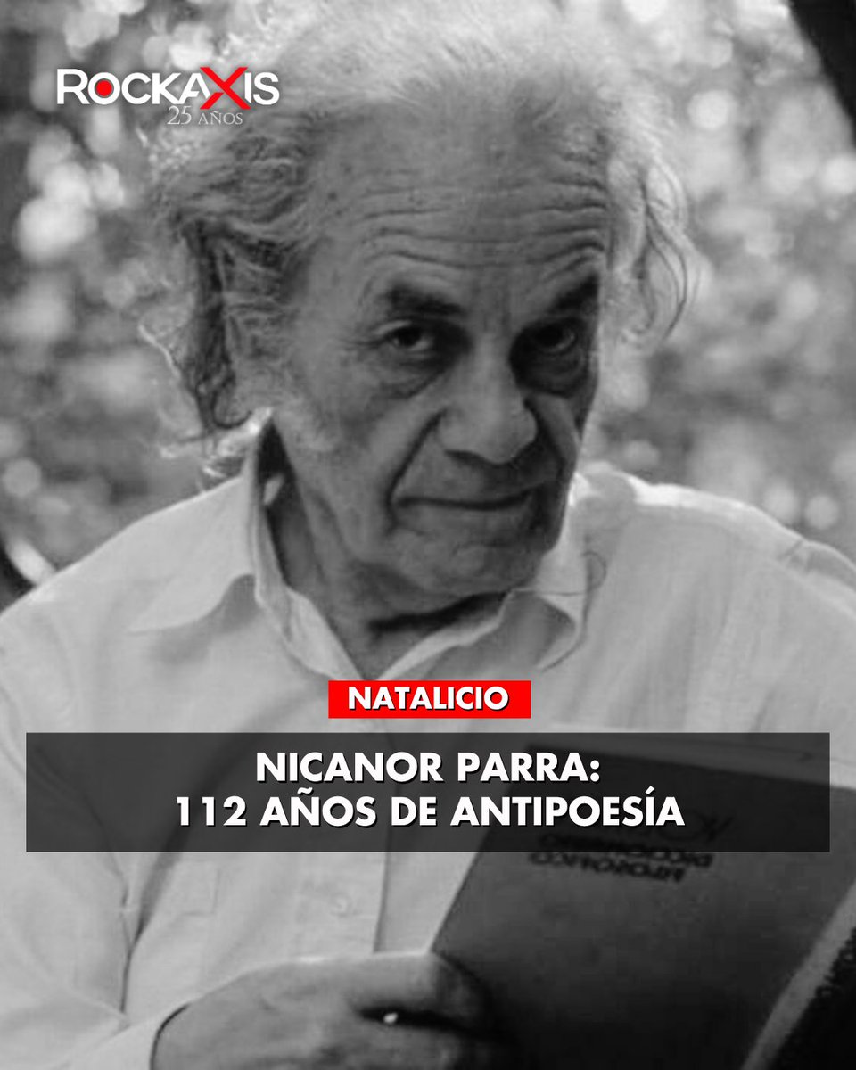 rockaxisoficial's tweet photo. 📚🎶 Un 5 de septiembre de 1914 nacía Nicanor Parra, figura fundamental de la poesía chilena y creador de la antipoesía.

Hoy conmemoramos su natalicio recordando "Pichanga, profecías a falta de ecuaciones", el singular trabajo que realizó junto a Congreso en 1992, donde sus antipoemas se encontraron con la música de la banda en una obra inspirada en los derechos de los niños 👉 https://t.co/NtZcmk2dYg

💬 ¿Qué obra de Nicanor Parra ha marcado tu relación con su poesía?