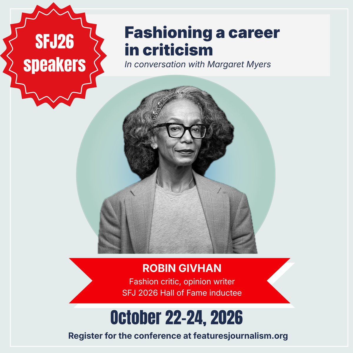 WeAreSFJ's tweet photo. We’re thrilled to have legendary Washington Post fashion critic @RobinGivhan join our October conference for a conversation on “Fashioning a Career in Criticism.” 
She’ll discuss how power, race &amp; identity are woven into what we wear. 
Register: https://t.co/MNacvkR435 https://t.co/3iksQgKTSm