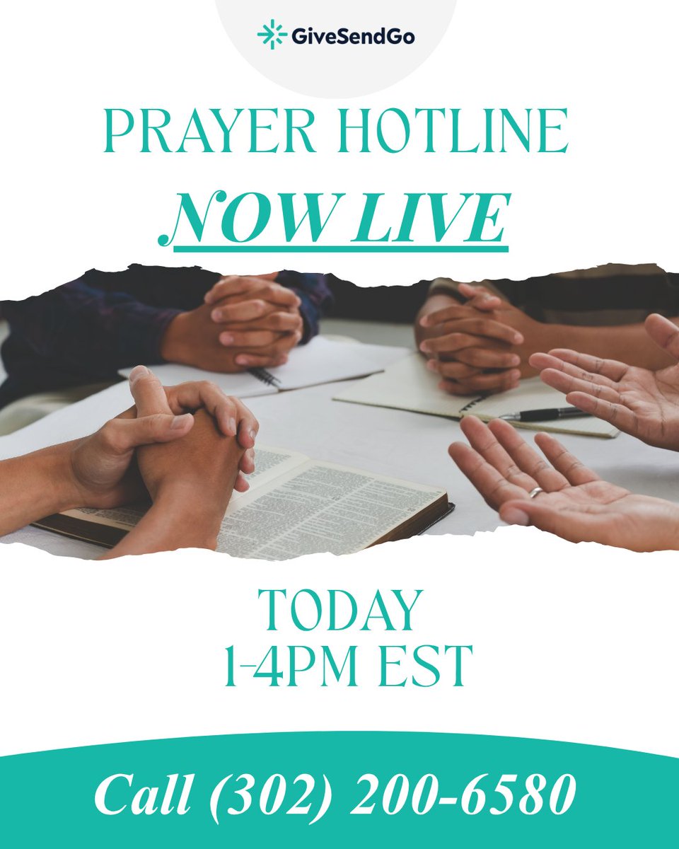 GiveSendGo's tweet photo. Our Day of Prayer hotline is now open! Call (302) 200-6580 between 1–4 PM EST, and our Hope Team will pray for you.

Anyone can call about anything on their heart—you don’t need a fundraiser or a GiveSendGo account.

Prayer calls only; not for customer service. https://t.co/qaeEOlN5Hu