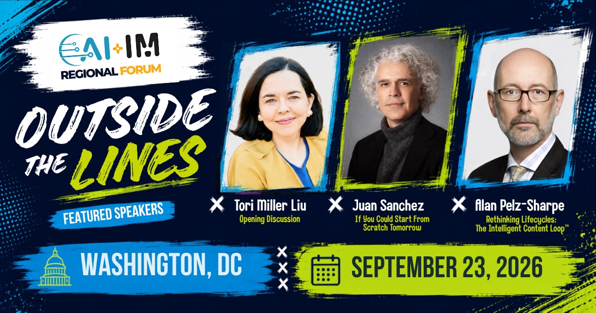 AIIMIntl's tweet photo. How would you rebuild information governance for the AI era?
Join Tori Miller Liu, Juan Sanchez and Alan Pelz-Sharpe for expert insights, roundtables and real-world AI case studies at AIIM’s DC Regional Forum.
📅 Sept. 23 | 11 AM–3 PM
https://t.co/3GgkpmyR1M
#AIIM #InfoGov https://t.co/6VzsXkMG4i