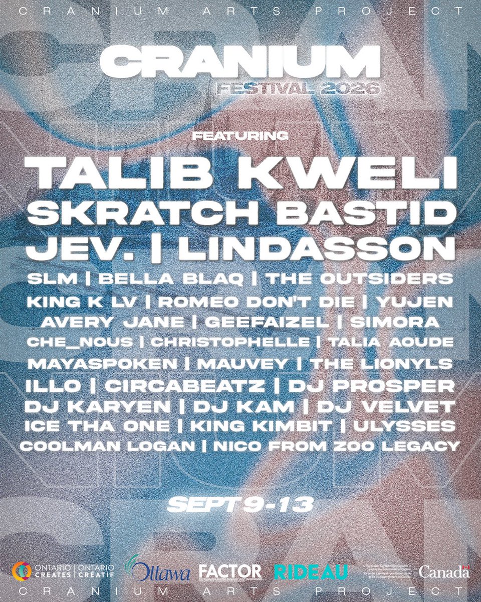 capcityhiphop_'s tweet photo. Cranium Festival returns to Ottawa Sept. 9–13. Five days of hip-hop, R&B, Afrovibes, live performances & more. 🧠🎶

Featuring Talib Kweli, Che_Nous, Lindasson, SLM, Romeo Don’t Die, Simora, Avery Jane, The Outsiders, Skratch Bastid, JEV., King K LV, YUJEN, King Kimbit, Ice Tha One, Coolman Logan, Nico, Ulysses + more.

📍 Multiple Ottawa venues
🎟️ Tickets & info: https://t.co/FH1UnyxRpG⁠

#CraniumFestival #Ottawa