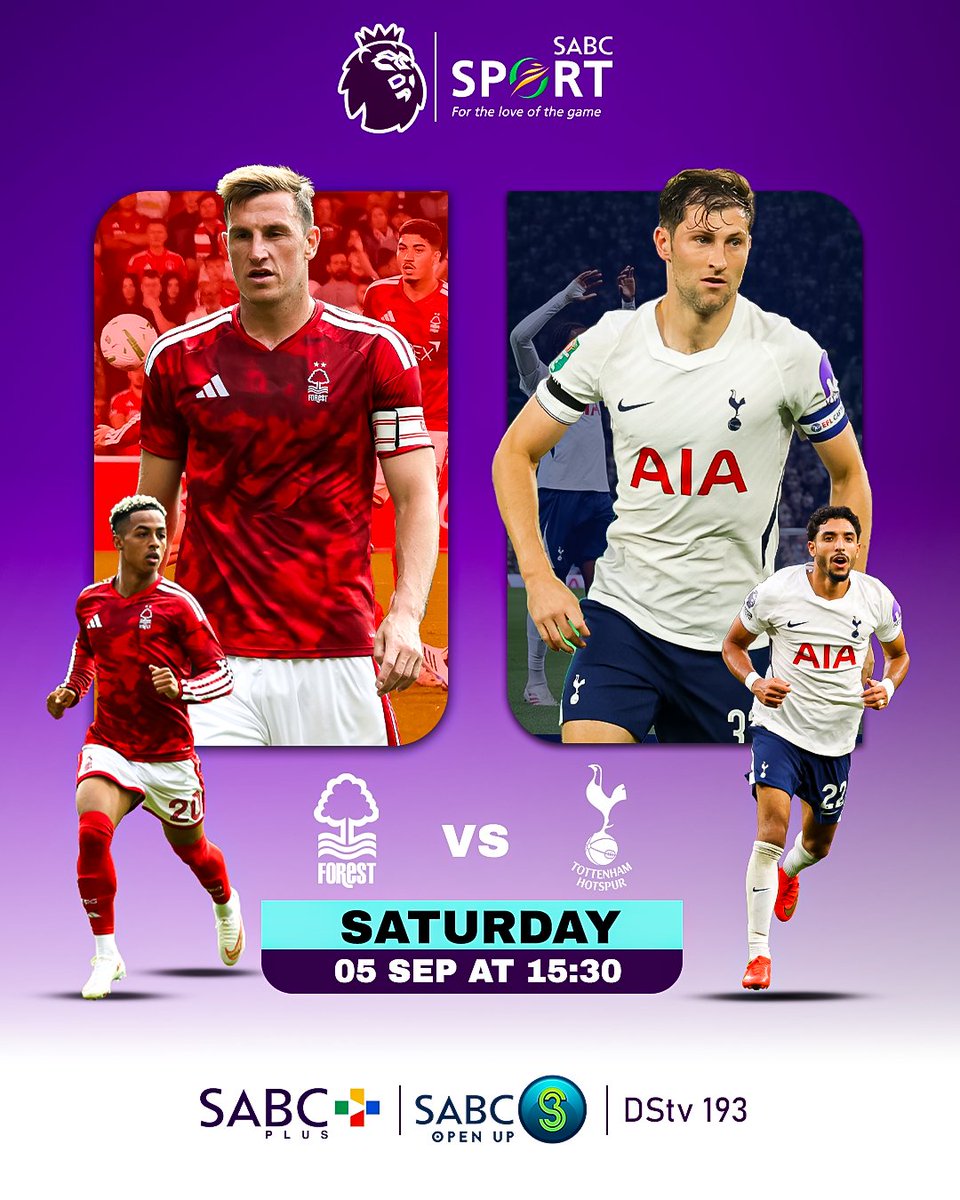 SABC3's tweet photo. 🔥⚽ IT’S MATCHDAY! ⚽🔥

The stage is set! 🏟️ Nottingham Forest 🆚 Tottenham Hotspur ,who will claim the bragging rights? 👀

📅 Saturday, 05 September
⏰ 15:30
📺 Catch it LIVE on S3 | DStv 193
📲 Stream on SABC+

Who are you backing? 👇🏽🔥

#SABCSport #PremierLeague https://t.co/KscP2oGF1g